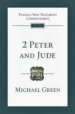 2 Péter és Júdás: Bevezetés és kommentár - 2 Peter and Jude: An Introduction and Commentary