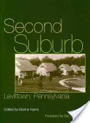 Második külváros: Levittown, Pennsylvania - Second Suburb: Levittown, Pennsylvania