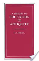 A nevelés története az ókorban - A History of Education in Antiquity