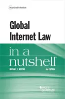 Globális internetes jog dióhéjban - Global Internet Law in a Nutshell