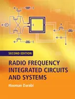 Rádiófrekvenciás integrált áramkörök és rendszerek - Radio Frequency Integrated Circuits and Systems