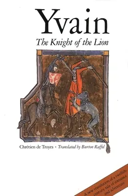 Yvain: Az oroszlán lovagja - Yvain: The Knight of the Lion