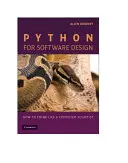 Python a szoftvertervezéshez: Hogyan gondolkodjunk úgy, mint egy informatikus - Python for Software Design: How to Think Like a Computer Scientist