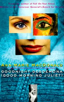 Jó éjt, Desdemona (Jó reggelt, Júlia) - Goodnight Desdemona (Good Morning Juliet)