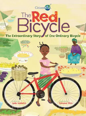 A vörös bicikli: Egy közönséges kerékpár rendkívüli története - The Red Bicycle: The Extraordinary Story of One Ordinary Bicycle