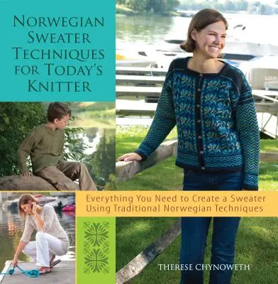 Norvég pulóvertechnikák a mai kötő számára - Norwegian Sweater Techniques for Today's Knitter