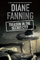 Árulás a titkos városban - Treason in the Secret City