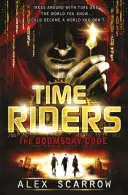 TimeRiders: A végítélet kódja (3. könyv) - TimeRiders: The Doomsday Code (Book 3)