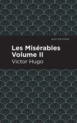 Les Miserables II. kötet - Les Miserables Volume II