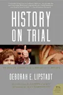 History on Trial: Egy napom a bíróságon egy holokauszttagadóval - History on Trial: My Day in Court with a Holocaust Denier