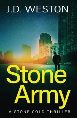 Stone Army: A British Action Crime Thriller