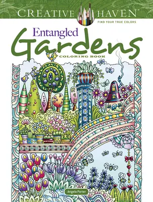 Creative Haven Entangled Gardens színezőkönyv - Creative Haven Entangled Gardens Coloring Book