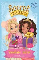 Titkos hercegnők: Hópehely nővérek - Két kaland egyben! Különleges - Secret Princesses: Snowflake Sisters - Two adventures in one! Special