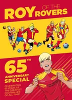 Roy of the Rovers: 65th Anniversary Special