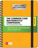 A Common Core matematikai társ: A szabványok megfejtése, 3-5. osztály: Mit mondanak, mit jelentenek, hogyan tanítsuk őket. - The Common Core Mathematics Companion: The Standards Decoded, Grades 3-5: What They Say, What They Mean, How to Teach Them