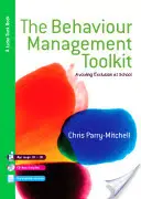 A viselkedésmenedzsment eszköztára: A kirekesztés elkerülése az iskolában [CDROM-mal] - The Behaviour Management Toolkit: Avoiding Exclusion at School [With CDROM]