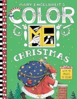 Mary Engelbreit's Color ME Christmas Coloring Book (Mary Engelbreit karácsonyi kifestőkönyve) - Mary Engelbreit's Color ME Christmas Coloring Book