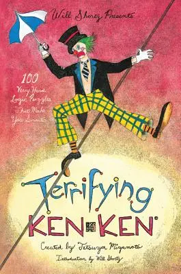 Will Shortz bemutatja a Rémisztő KenKen-et - Will Shortz Presents Terrifying KenKen