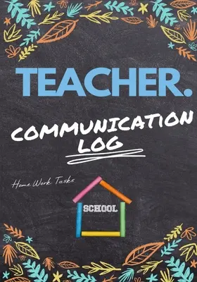 Tanári kommunikációs napló: Napló minden tanuló, szülő, vészhelyzeti kapcsolattartó és orvosi/egészségügyi adatai 7 x 10 hüvelyk 110 oldal - Teacher Communication Log: Log all Student, Parent, Emergency Contact and Medical/Health Details 7 x 10 Inch 110 Pages