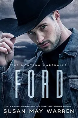 Ford: The Montana Marshalls - Inspiráló romantikus feszültséggel teli családi sorozat - Ford: The Montana Marshalls - An Inspirational Romantic Suspense Family Series