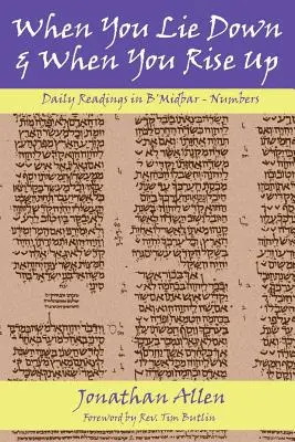 Amikor lefekszel és amikor felkelsz - Számok - When You Lie Down and When You Rise Up - Numbers