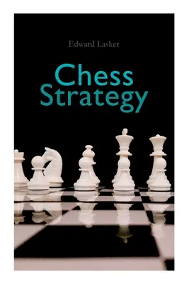 Sakkstratégia - Chess Strategy