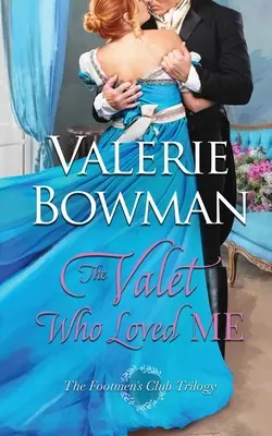 Az inas, aki szeretett engem - The Valet Who Loved Me