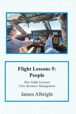 Repülési leckék 5: Emberek - Flight Lessons 5: People