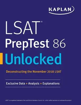 LSAT PrepTest 86 Unlocked: Exkluzív adatok + elemzés + magyarázatok - LSAT PrepTest 86 Unlocked: Exclusive Data + Analysis + Explanations