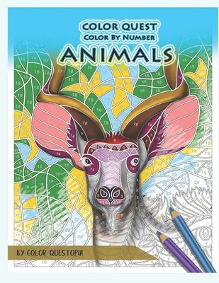 Color Quest Color by Number Állatok szám szerint: Jumbo felnőtt színezőkönyv stresszoldásra - Color Quest Color by Number Animals: Jumbo Adult Coloring Book for Stress Relief