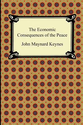 A béke gazdasági következményei - The Economic Consequences of the Peace