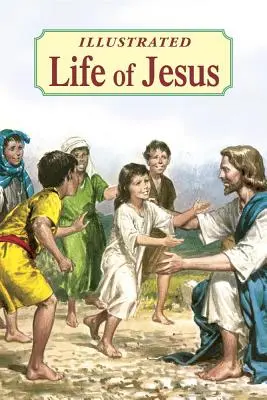 Jézus illusztrált élete - Illustrated Life of Jesus