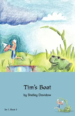 Tim hajója: Könyv: Tim és Tim: 5. könyv - Tim's Boat: Book 5