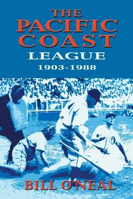 A csendes-óceáni parti liga 1903-1988 - The Pacific Coast League 1903-1988