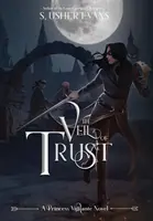 A bizalom fátyla - The Veil of Trust