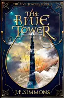 A kék torony - The Blue Tower