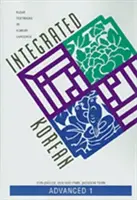 Integrált koreai nyelv: Haladó 1 - Integrated Korean: Advanced 1