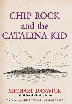 CHIP ROCK és a CATALINA KID - CHIP ROCK and THE CATALINA KID