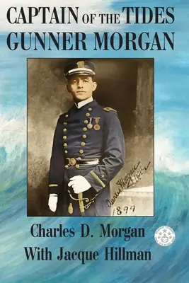 A dagály kapitánya Gunner Morgan - Captain of the Tides Gunner Morgan