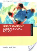 A globális szociálpolitika megértése - Understanding Global Social Policy