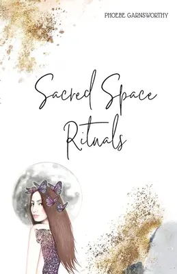 Szakrális tér rituálék - Sacred Space Rituals