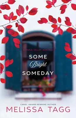 Valamelyik fényes napon - Some Bright Someday