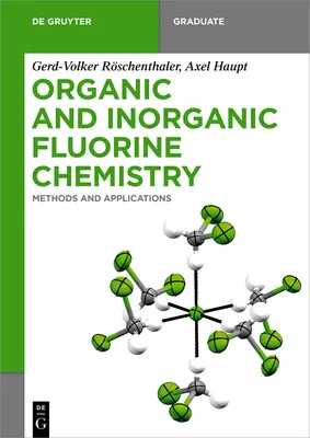 Szerves és szervetlen fluorkémia - Organic and Inorganic Fluorine Chemistry