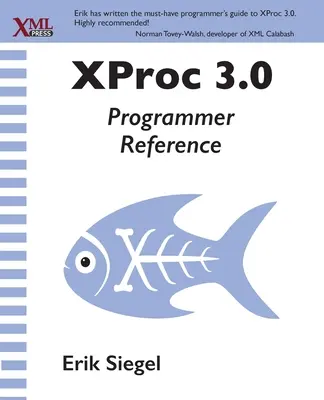 XProc 3.0 programozói referencia - XProc 3.0 Programmer Reference