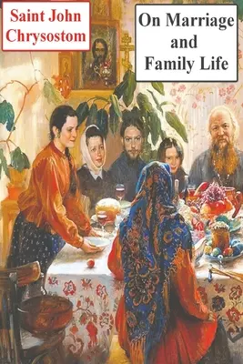 A házasságról és a családi életről - On Marriage and Family Life