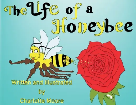 Egy méh élete - The Life of a Honeybee