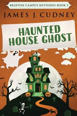 Haunted House Ghost: Large Print Edition