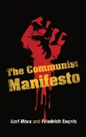 A kommunista kiáltvány - The Communist Manifesto