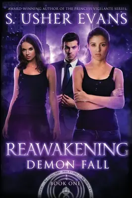 Újraébredés: A Demon Spring Novel - Reawakening: A Demon Spring Novel