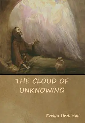 Az ismeretlenség felhője - The Cloud of Unknowing